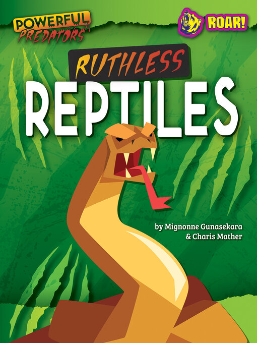 Title details for Ruthless Reptiles by Mignonne Gunasekara & Charis Mather - Available